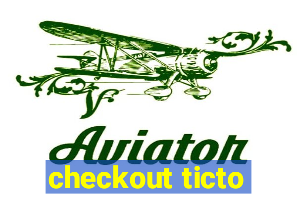 checkout ticto